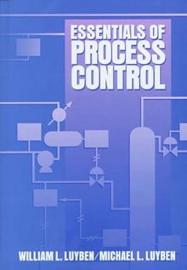 essentials of process control 1st edition michael l. luyben, william l. luyben 0070391726, 978-0070391727