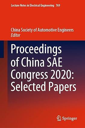proceedings of china sae congress 2020 selected papers 1st edition china society of automotive engineers