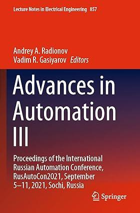 advances in automation iii proceedings of the international russian automation conference rusautocon2021