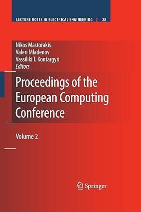 proceedings of the european computing conference volume 2 1st edition nikos mastorakis, valeri mladenov,