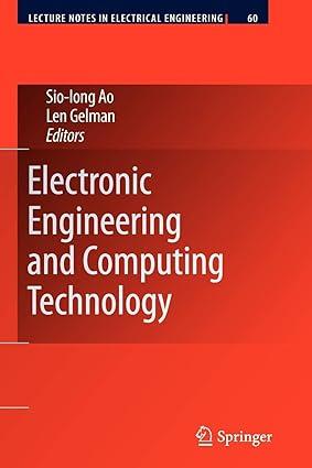 electronic engineering and computing technology 1st edition len gelman 9400732384, 978-9400732384