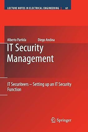 it security management it securiteers setting up an it security function 1st edition alberto partida, diego