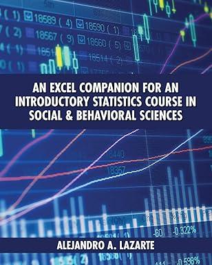 an excel companion for an introductory statistics course in social and behavioral sciences 1st edition