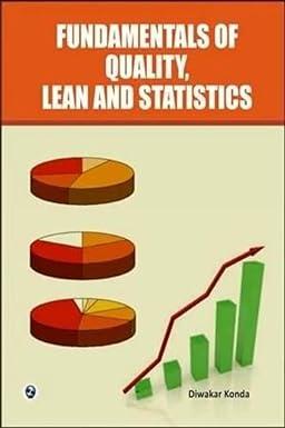 fundamentals of quality lean and statistics 1st edition diwakar konda 9380856709, 978-9380856704