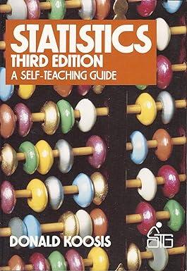 statistics a self teaching guide 3rd edition donald j. koosis 0471827207, 978-0471827207