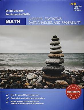 algebra statistics data analysis probability 1st edition steck-vaughn 0544791002, 978-0544791008