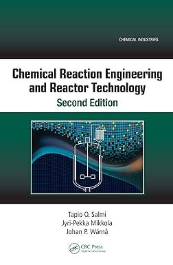 chemical reaction engineering and reactor technology 2nd edition jyri-pekka mikkola, tapio o. salmi, johan p.