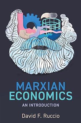 marxian economics an introduction 1st edition david f. ruccio 1509547983, 978-1509547982