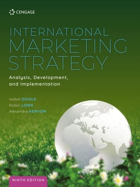international marketing strategy analysis, development and implementation 9th edition robin lowe , isobel