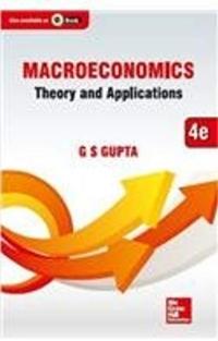 macroeconomics theory and applications 4th edition g. gupta 9339214366, 9789339214364