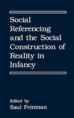 social referencing and the social construction of reality in infancy 1st edition s. feinman 030643850x,