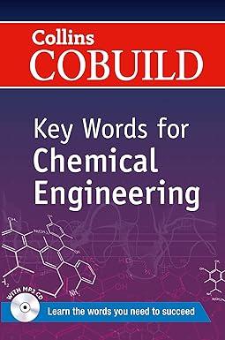 key words for chemical engineering 1st edition collins 0007489773, 978-0007489770