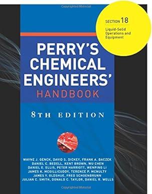 perrys chemical engineers handbook section 18 liquid solid operations and equipment 8th edition daniel wells