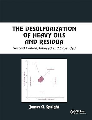 the desulfurization of heavy oils and residua 2nd edition james g. speight 0824789210, 978-0824789213
