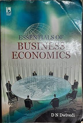 essentials of business economics 1st edition d n dwivedi 8125924000, 978-8125924005