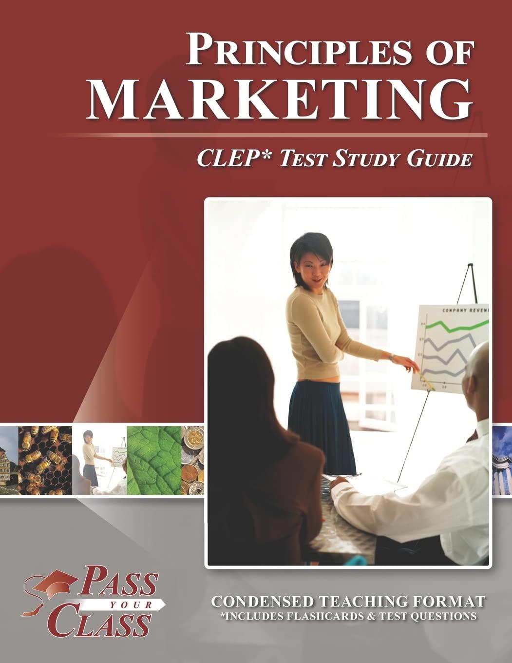 principles of marketing clep test study guide 1st edition passyourclass 1614336482, 978-1614336488