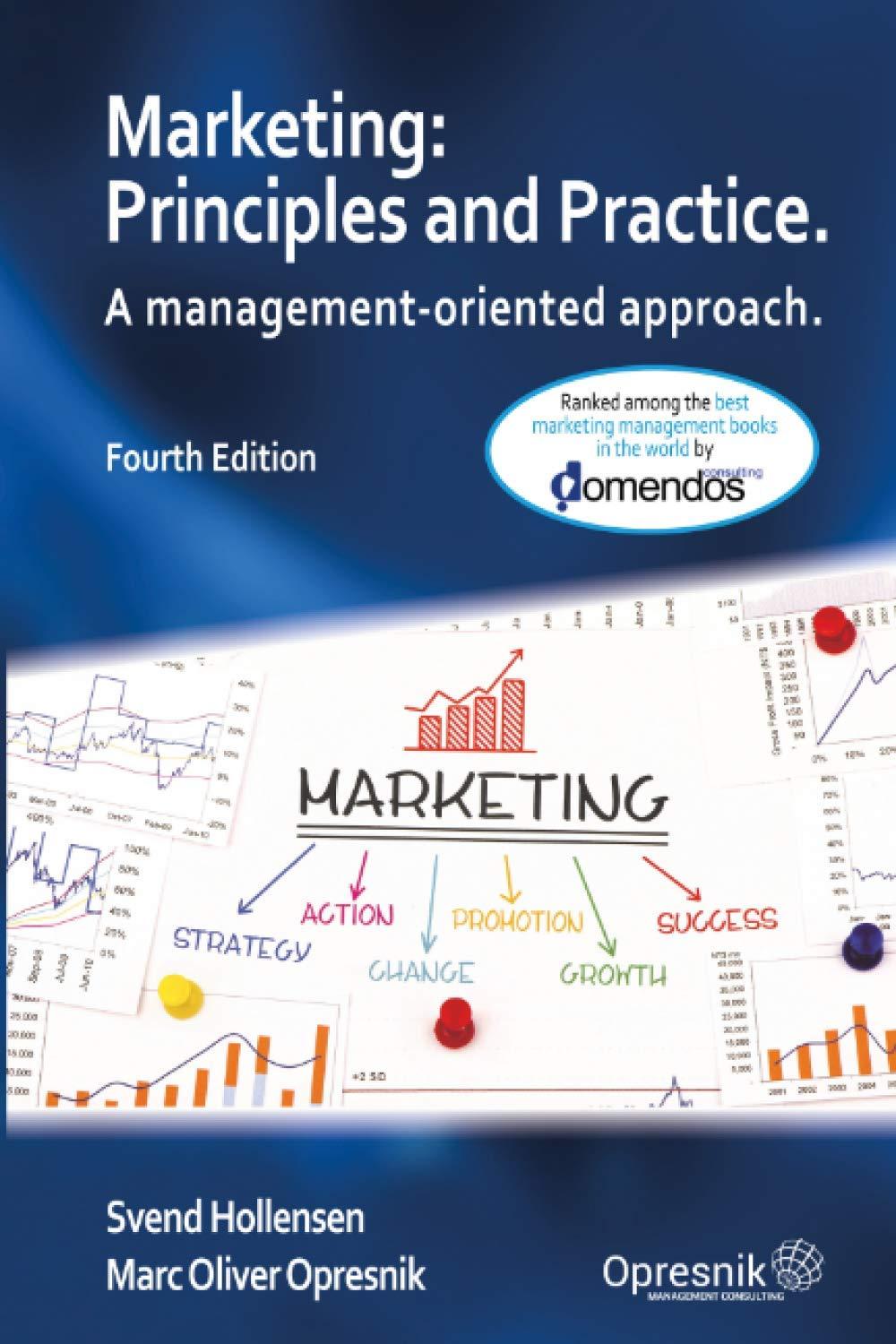 marketing principles and practice a management oriented approach 4th edition marc oliver opresnik , svend