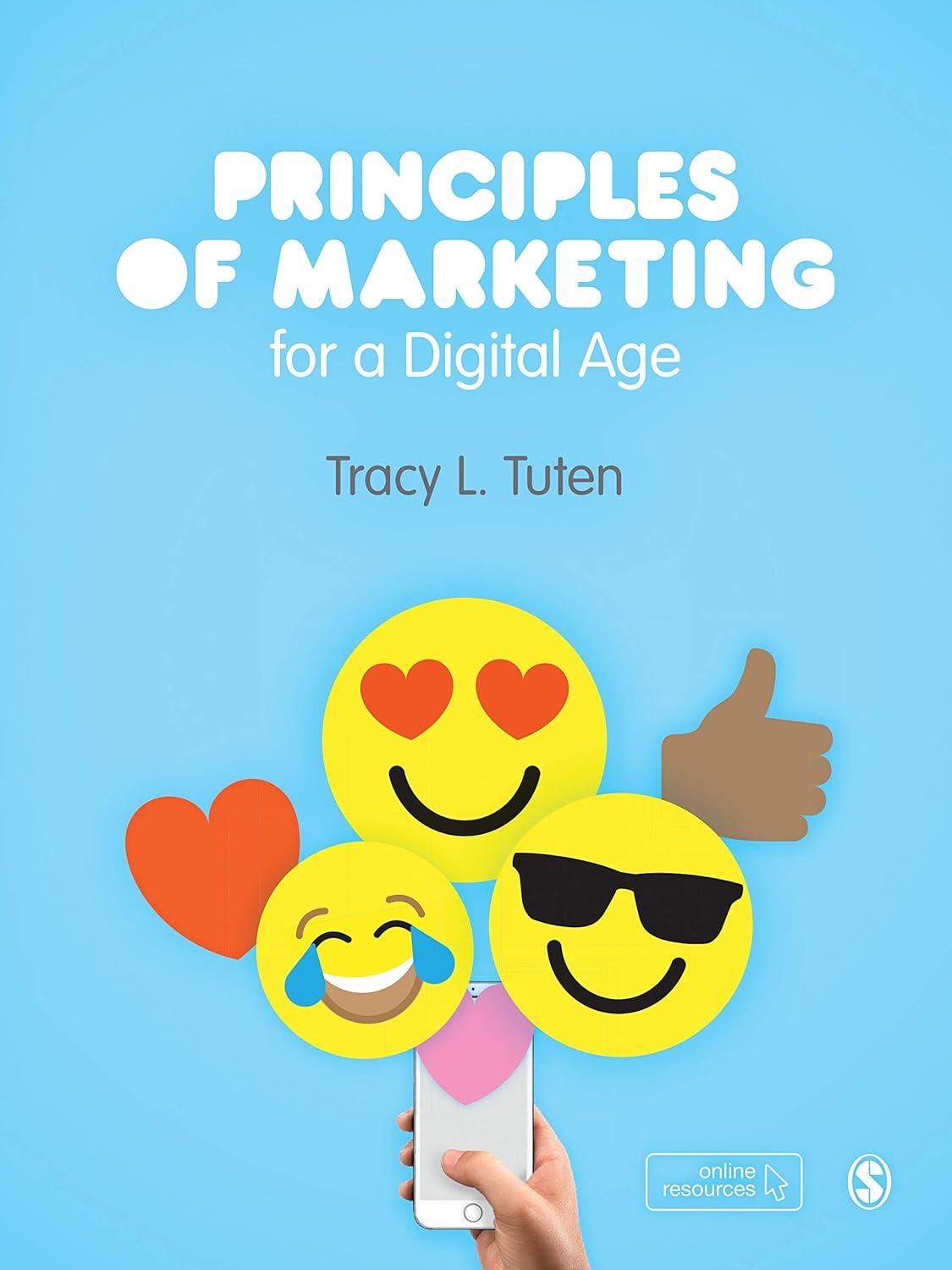principles of marketing for a digital age 1st edition tracy l. tuten 1526423340, 978-1526423344