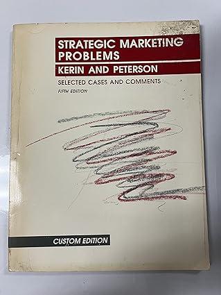 strategic marketing problems selected cases and comments 5th edition roger a kerin 0536581088, 978-0536581082