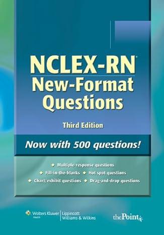 nclex-rn new format questions 3rd edition lippincott & co 1605471992, 978-1605471990