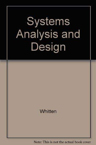 systems analysis and design methods 3rd edition jeffrey l. whitten, lonnie d. bentley, victor m. barlow