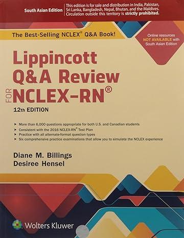 lippincott q and a review for nclex rn 12th edition diane m. billings, desiree hensel 9351296083,