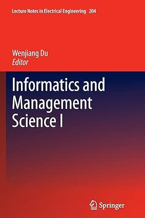 informatics and management science i 1st edition wenjiang du 144716153x, 978-1447161530
