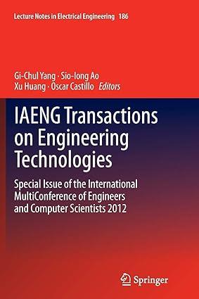 iaeng transactions on engineering technologies special issue of the international multiconference of