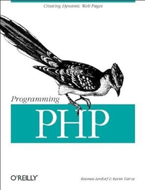 programming php 1st edition rasmus lerdorf, kevin tatroe 1565926102, 978-1565926103