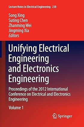 unifying electrical engineering and electronics engineering proceedings of the 2012 international conference