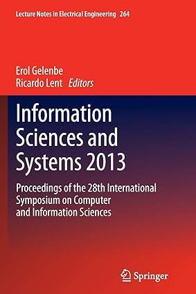 information sciences and systems 2013 proceedings of the 28th international symposium on computer and