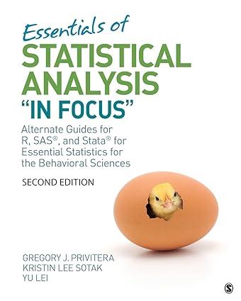 essential statistical analysis in focus alternate guides for r sas and stata for essential statistics for the