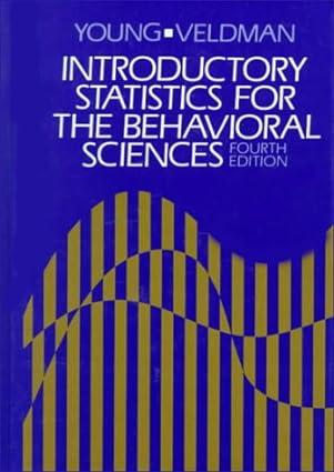 introductory statistics for the behavioral sciences 4th edition robert k. young 0030430518, 978-0030430510