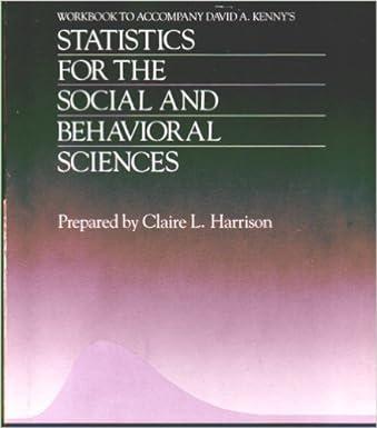 statistics for the social and behavioral sciences 1st edition david a kenny 0316489158, 978-0316489157