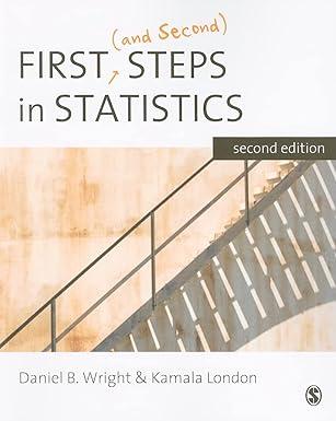 first and second steps in statistics 2nd edition daniel b. wright, kamala london 1412911427, 978-1412911429