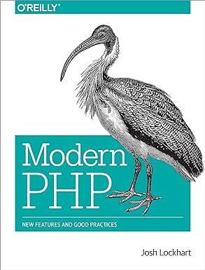 modern php new features and good practices 1st edition josh lockhart 1491905018, 978-1491905012