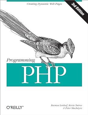 programming php creating dynamic web pages 3rd edition kevin tatroe, peter macintyre, rasmus lerdorf