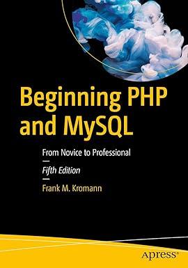 beginning php and mysql from novice to professional 5th edition frank m. kromann 1430260432, 978-1430260431