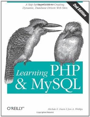 learning php and mysql a step by step guide to creating dynamic database driven web sites 2nd edition michele