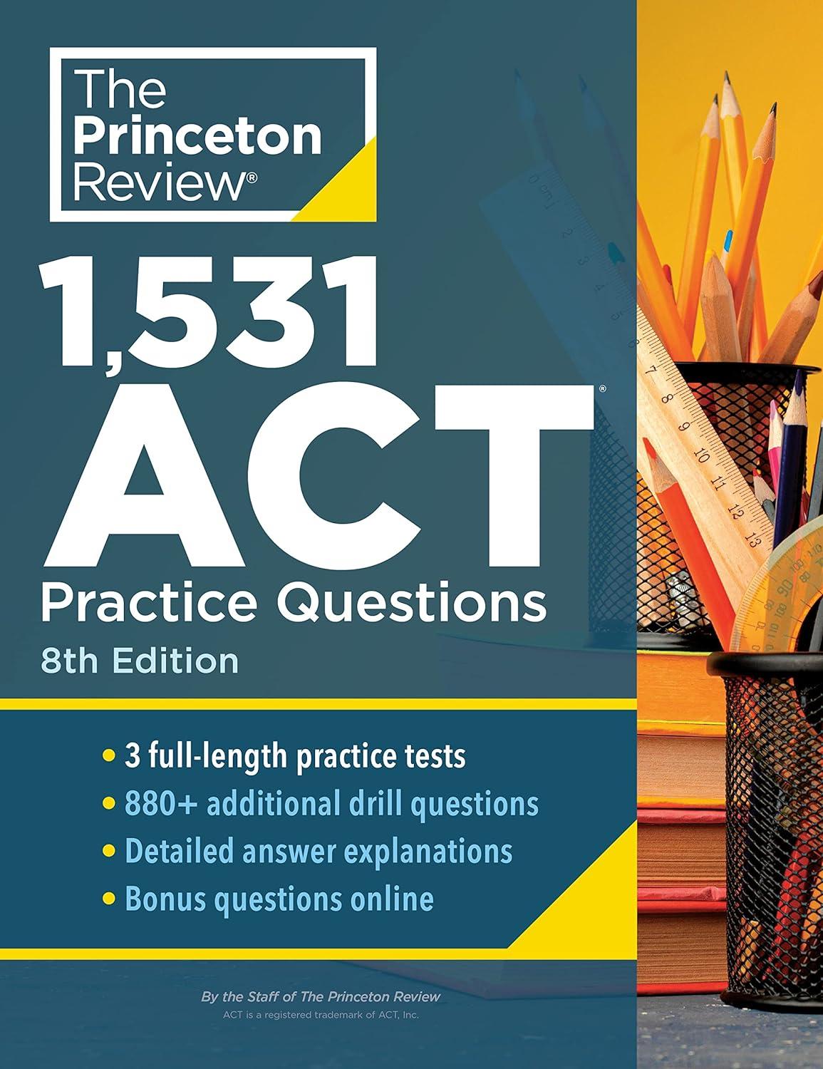 1,531 act practice questions 8th edition the princeton review 0593516605, 978-0593516607