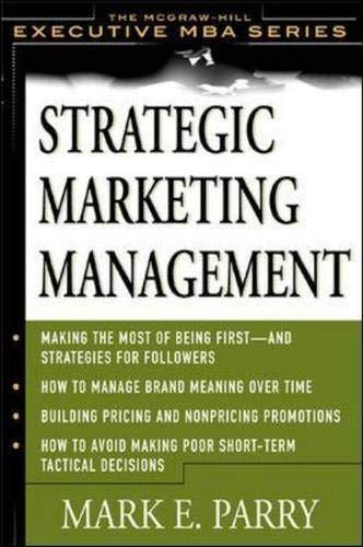 strategic marketing management 1st edition mark e. parry 0071372229, 978-0071372220