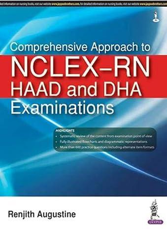 comprehensive approach to nclex-rn haad and dha examinations 1st edition renjith augustine 9386150662,