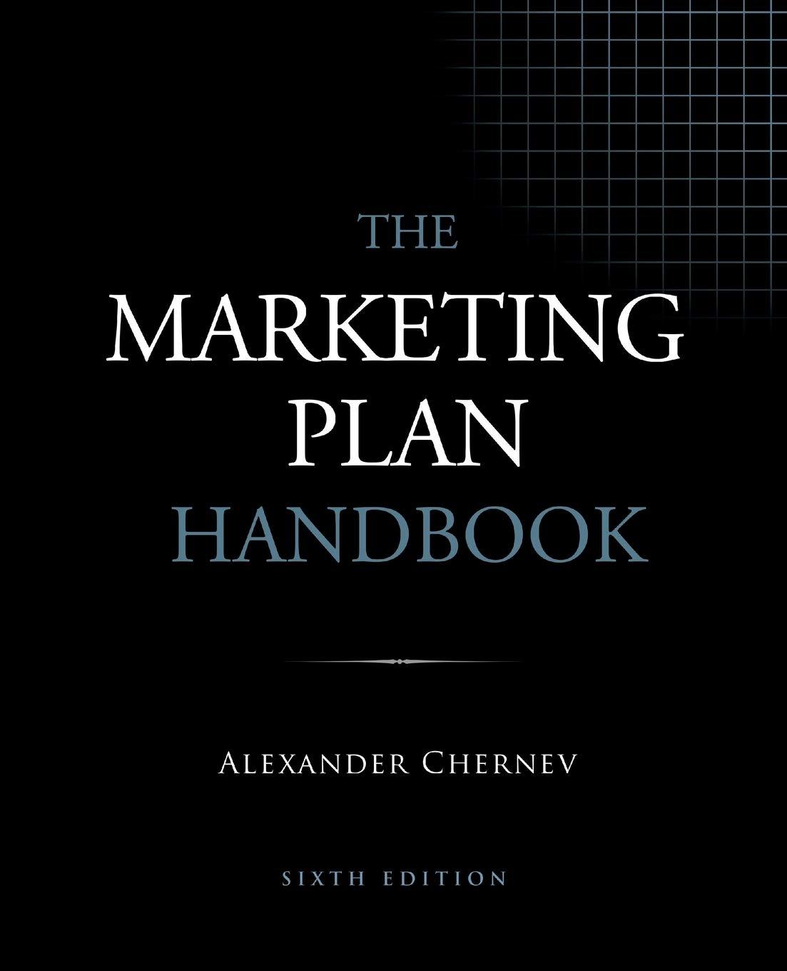 the marketing plan handbook 6th edition alexander chernev 1936572672, 978-1936572670