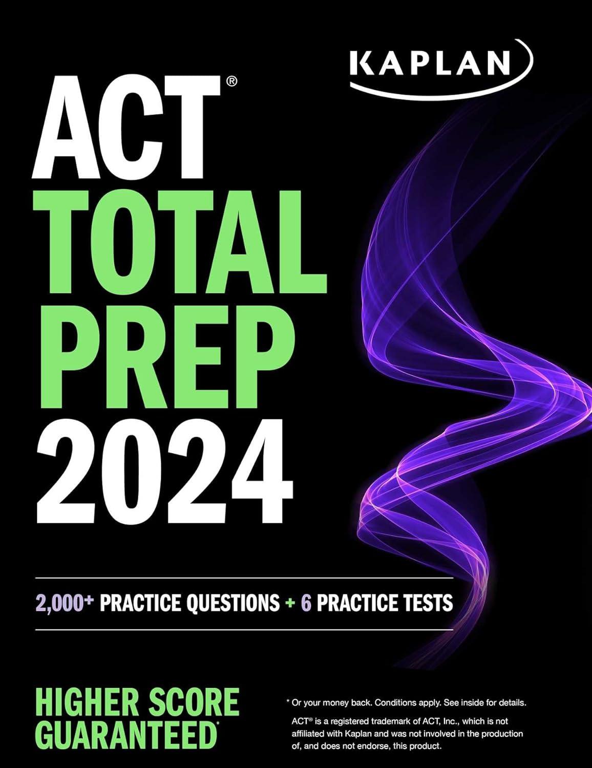 act total prep 2024 includes 2,000 practice questions  6 practice tests 4th edition kaplan test prep