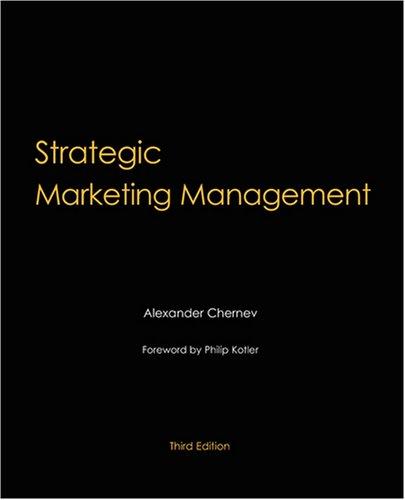 strategic marketing management 3rd edition alexander chernev , philip kotler 097900392x, 978-0979003929