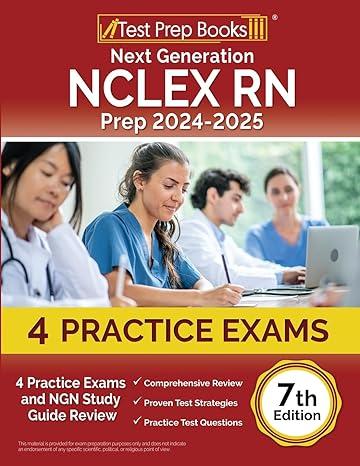 next generation nclex rn prep 2024 2025 4 practice exams 2024 edition joshua rueda 1637754485, 978-1637754481