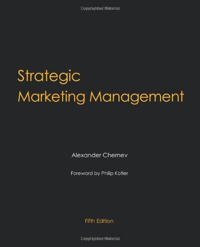 strategic marketing management 5th edition alexander chernev , philip kotler 0982512635, 978-0982512630