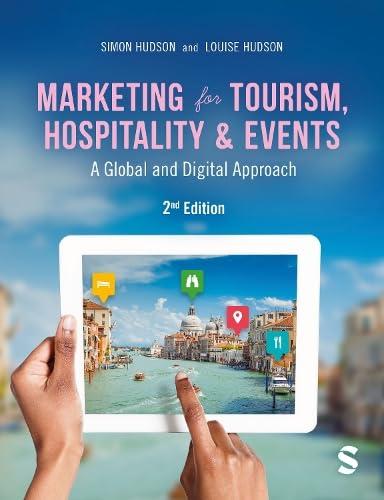 marketing for tourism  hospitality and events  a global and digital approach 2nd edition simon hudson ,