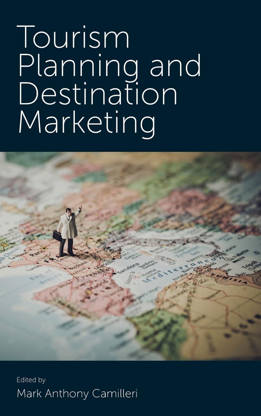 tourism planning and destination marketing 1st edition mark anthony camilleri 1787562921, 978-1787562929