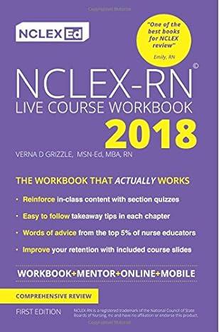 nclex-rn live course workbook 2018 edition verna d grizzle 1732161909, 978-1732161900